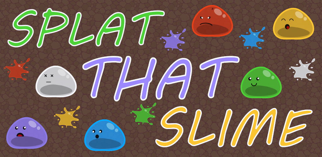 Splat that slime banner